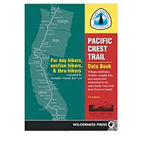 Pacific Crest Trail Data Book (Fifth Edition)
