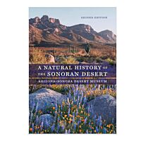 A Natural History of Sonoran Desert