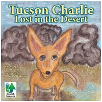Tucson Charlie: Lost In The Desert