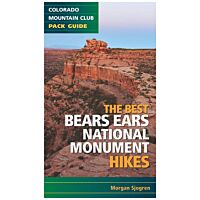 Best Bears Ears National Monument Hikes