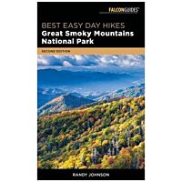 Best Easy Day Hikes: Great Smoky Mountains National Park - 2nd Edition