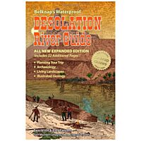 Belknap's Waterproof Desolation River Guide - All New Expanded Edition