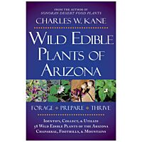 Wild Edible Plants Of Arizona