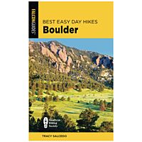 Best Easy Day Hikes: Boulder - 3rd Edition
