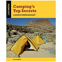 Camping's Top Secrets: A Lexicon Of Modern Bushcraft