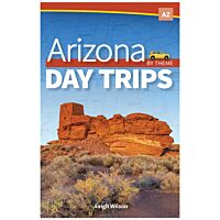 Arizona Day Trips By Theme