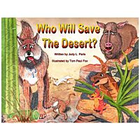 Who Will Save The Desert?