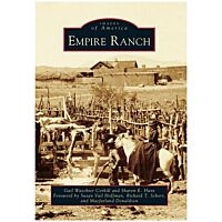 Images Of America: Empire Ranch