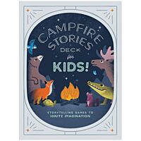 Campfire Stories Deck For Kids!: Storytelling Games To Ignite Imagination