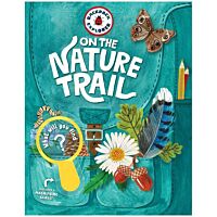 Backpack Explorer: On The Nature Trail: What Will You Find?