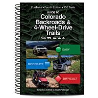 Colorado Backroads & 4-Wheel-Drive Trails - 4th Edition