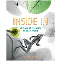 Inside in: X-Rays of Nature's Hidden World