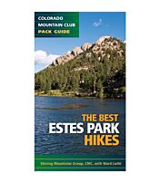 Best Estes Park Hikes: Twenty of the Best Hikes Near Estes Park, Colorado